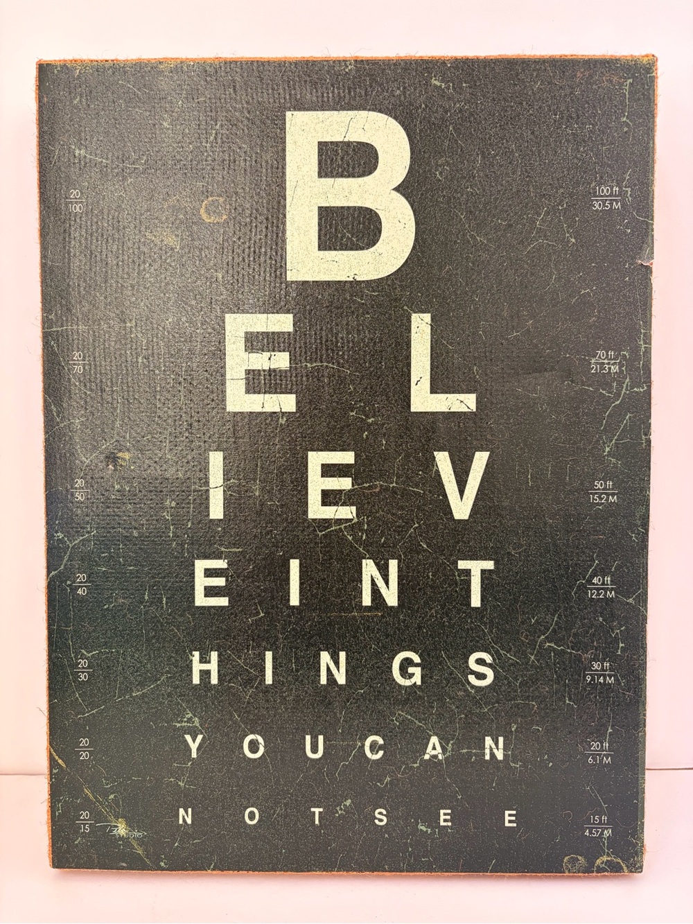 Inspirational Eye Chart Wall Art - 'Believe in Things You Can Not See'